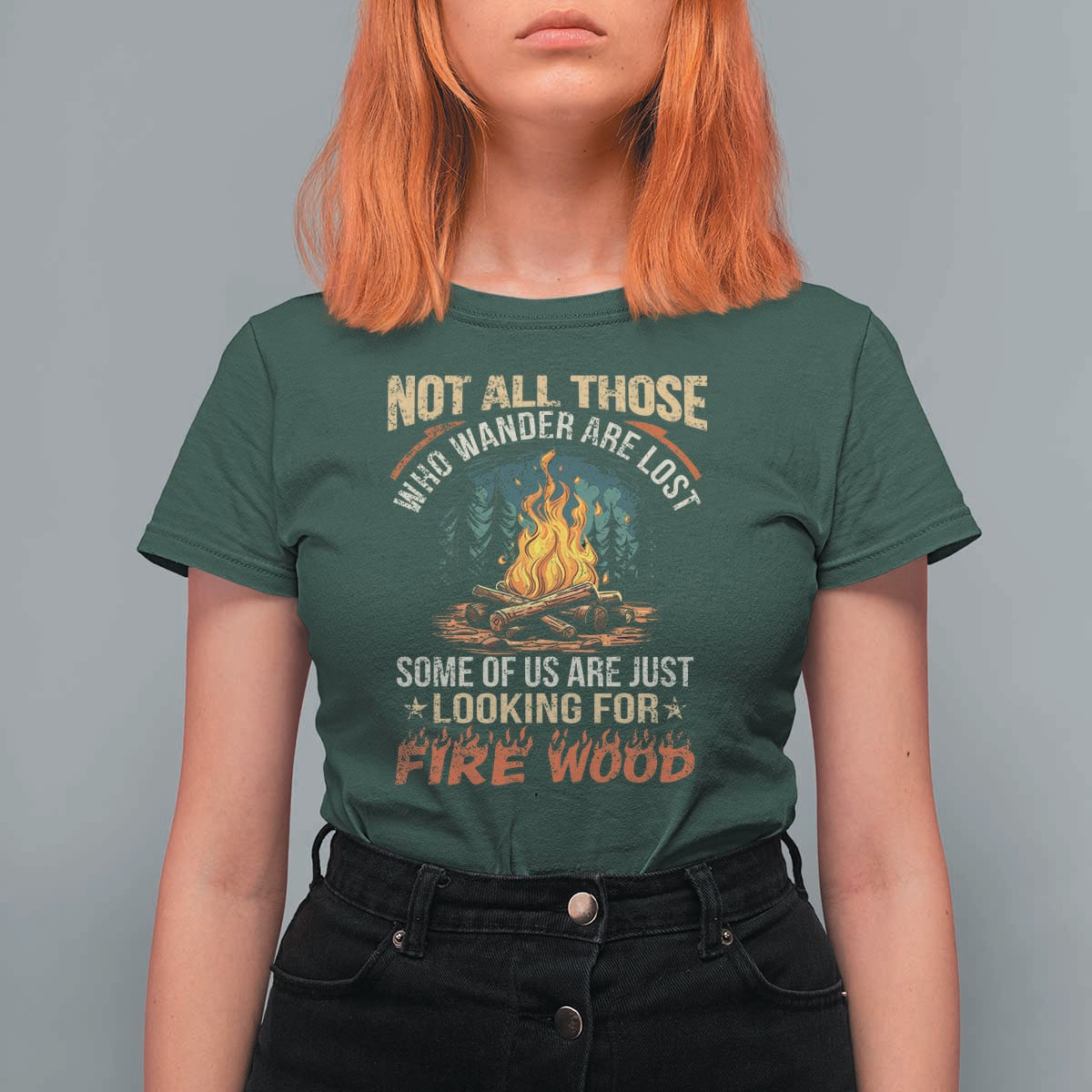 Funny Camping T Shirt For Women Not All Those Who Wander Are Lost - Wonder Print Shop