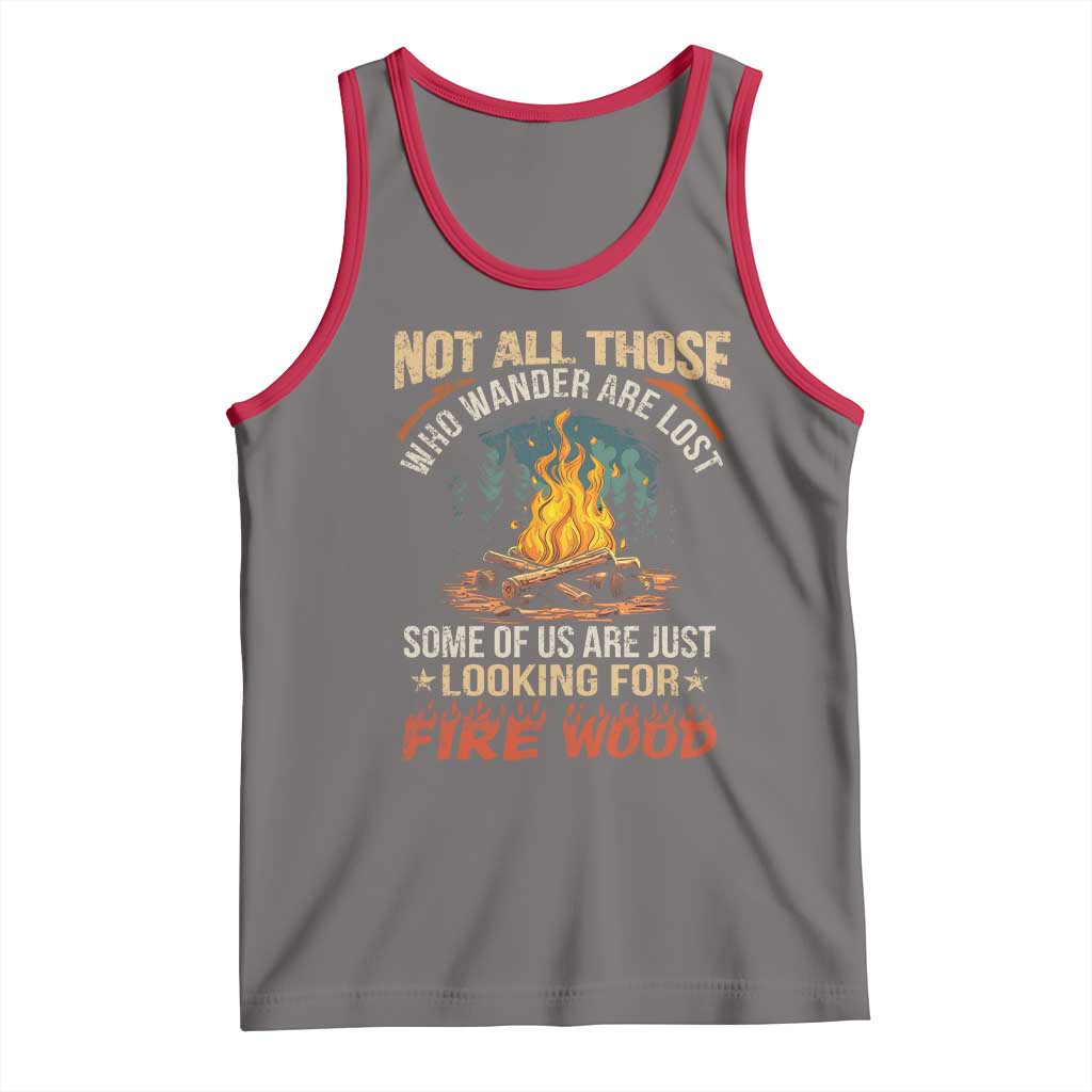 Funny Camping Tank Top Not All Those Who Wander Are Lost - Wonder Print Shop