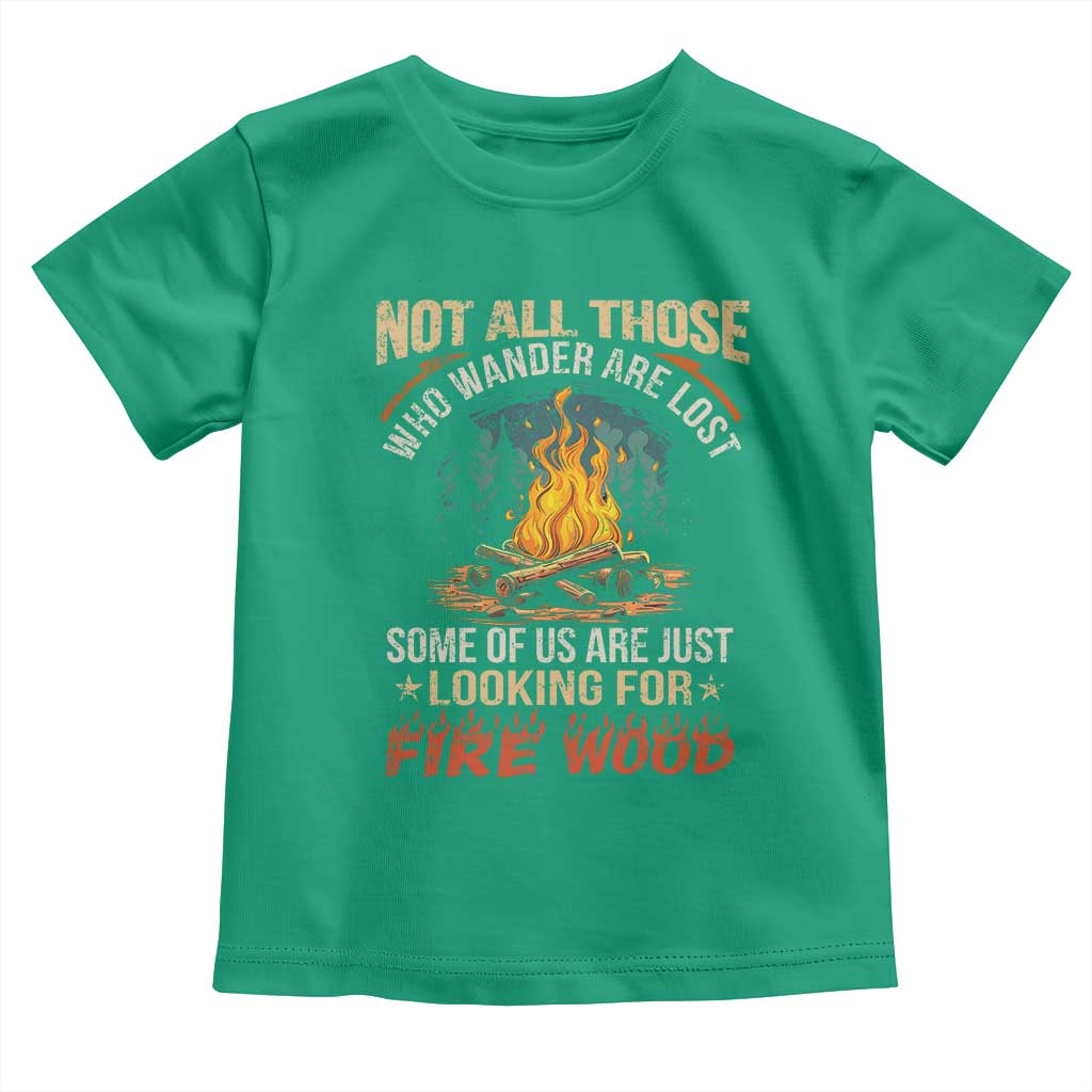 Funny Camping Toddler T Shirt Not All Those Who Wander Are Lost - Wonder Print Shop