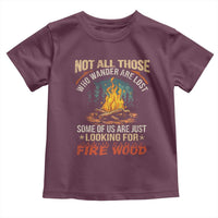 Funny Camping Toddler T Shirt Not All Those Who Wander Are Lost - Wonder Print Shop