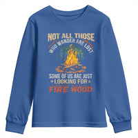 Funny Camping Youth Sweatshirt Not All Those Who Wander Are Lost - Wonder Print Shop