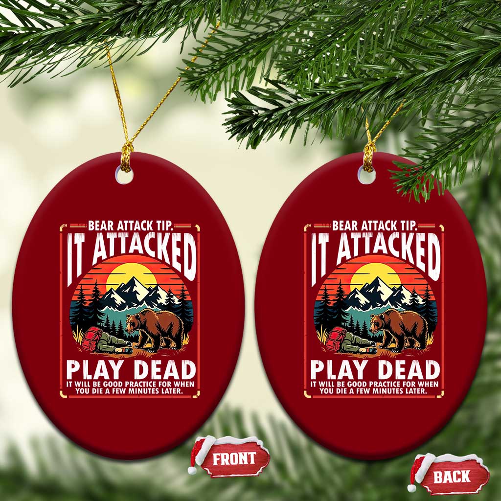Funny Camping Hiking Sarcastic Ceramic Ornament Bear Attack Tip - Wonder Print Shop