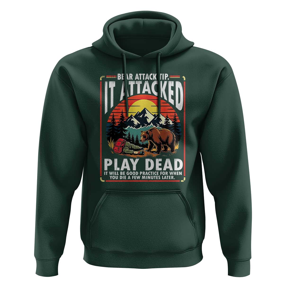 Funny Camping Hiking Sarcastic Hoodie Bear Attack Tip - Wonder Print Shop