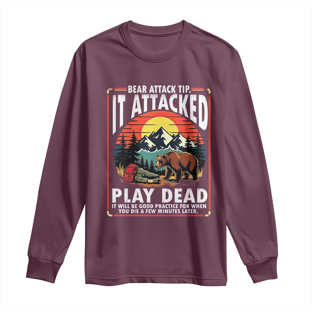 Funny Camping Hiking Sarcastic Long Sleeve Shirt Bear Attack Tip - Wonder Print Shop