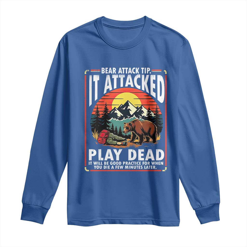 Funny Camping Hiking Sarcastic Long Sleeve Shirt Bear Attack Tip - Wonder Print Shop
