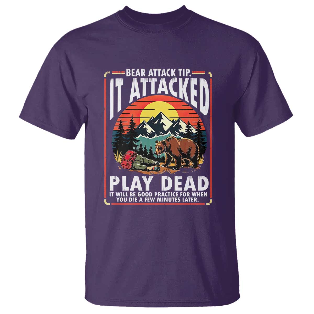 Funny Camping Hiking Sarcastic T Shirt Bear Attack Tip - Wonder Print Shop