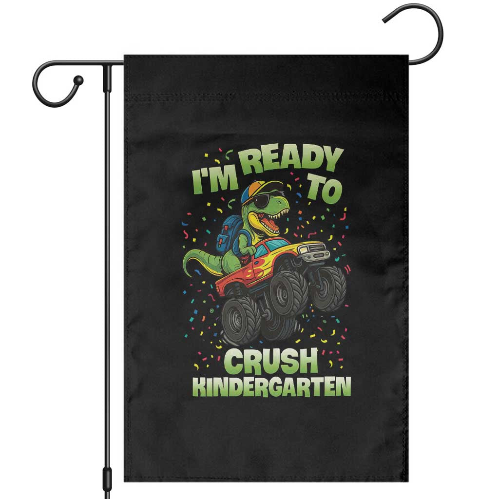 Back To School Boy Dinosaur Garden Flag I Am Ready To Crush Kindergarten - Wonder Print Shop
