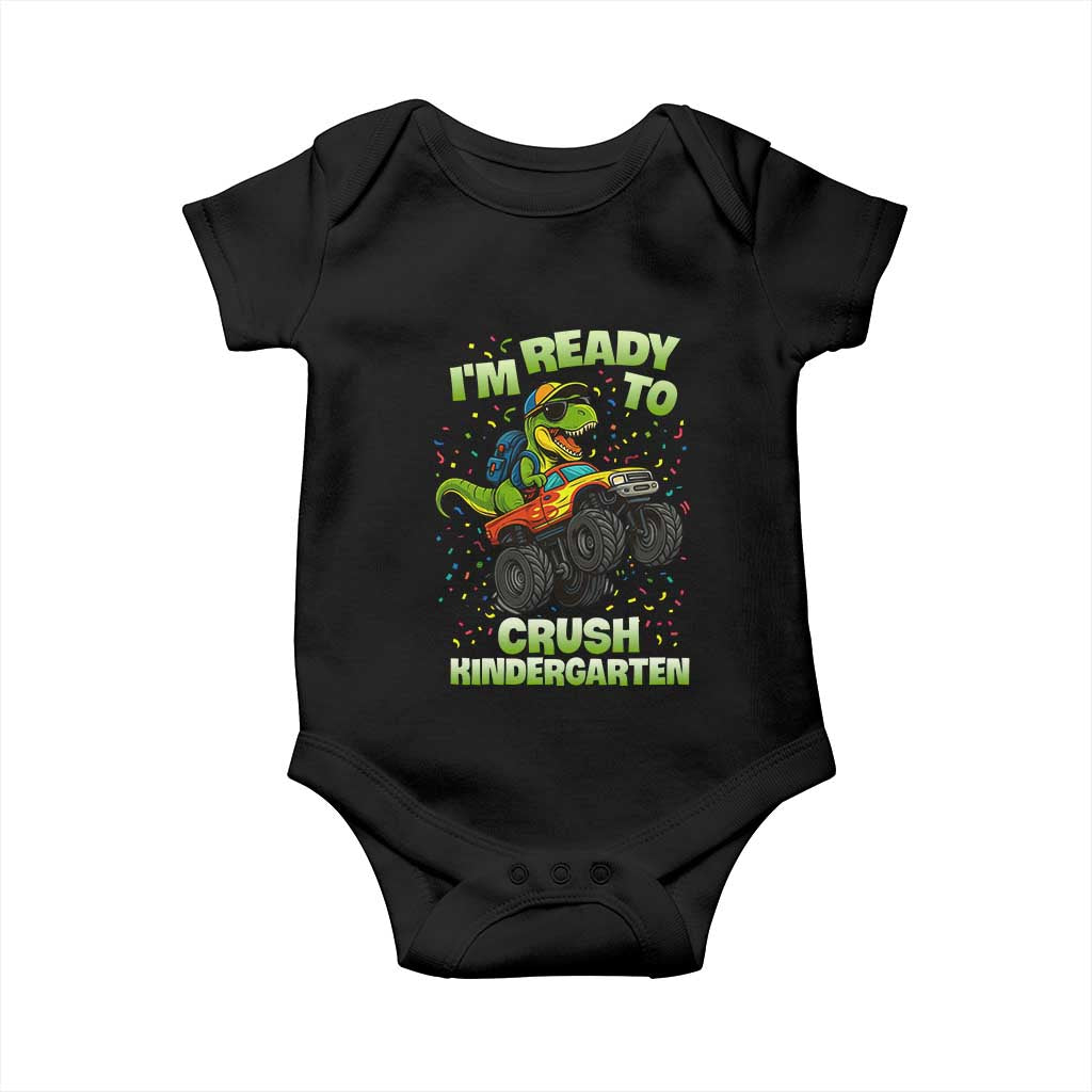 Back To School Boy Dinosaur Baby Onesie I Am Ready To Crush Kindergarten - Wonder Print Shop