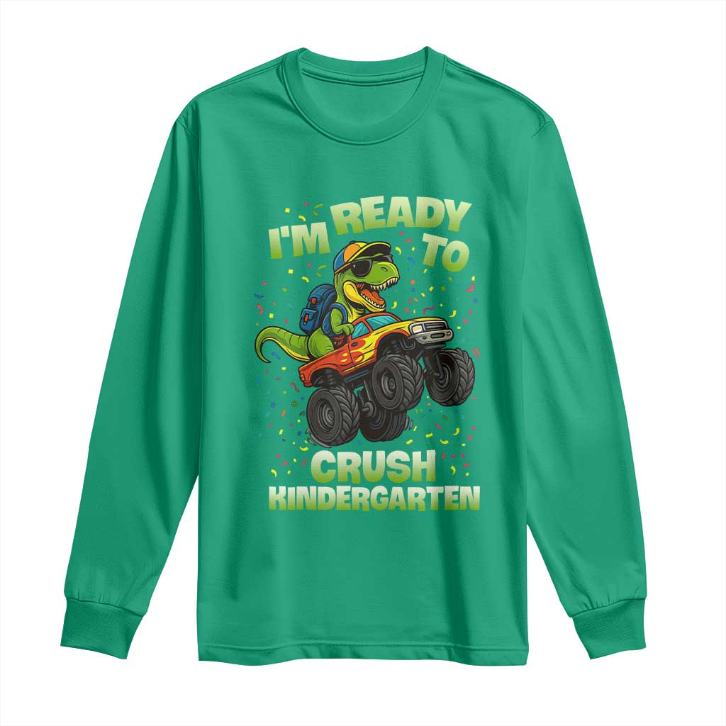 Back To School Boy Dinosaur Long Sleeve Shirt I Am Ready To Crush Kindergarten - Wonder Print Shop