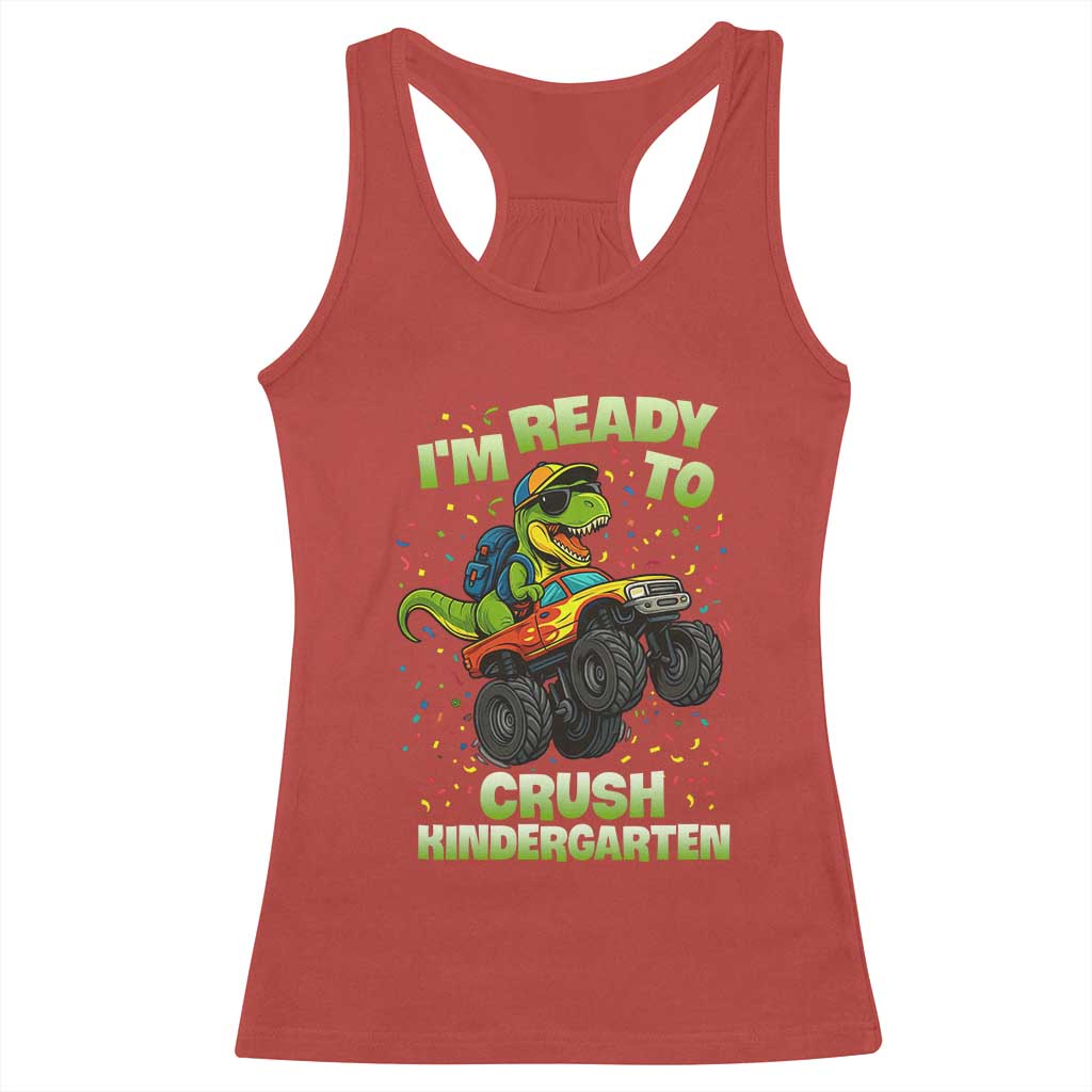 Back To School Boy Dinosaur Racerback Tank Top I Am Ready To Crush Kindergarten - Wonder Print Shop