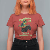 Back To School Boy Dinosaur T Shirt For Women I Am Ready To Crush Kindergarten - Wonder Print Shop