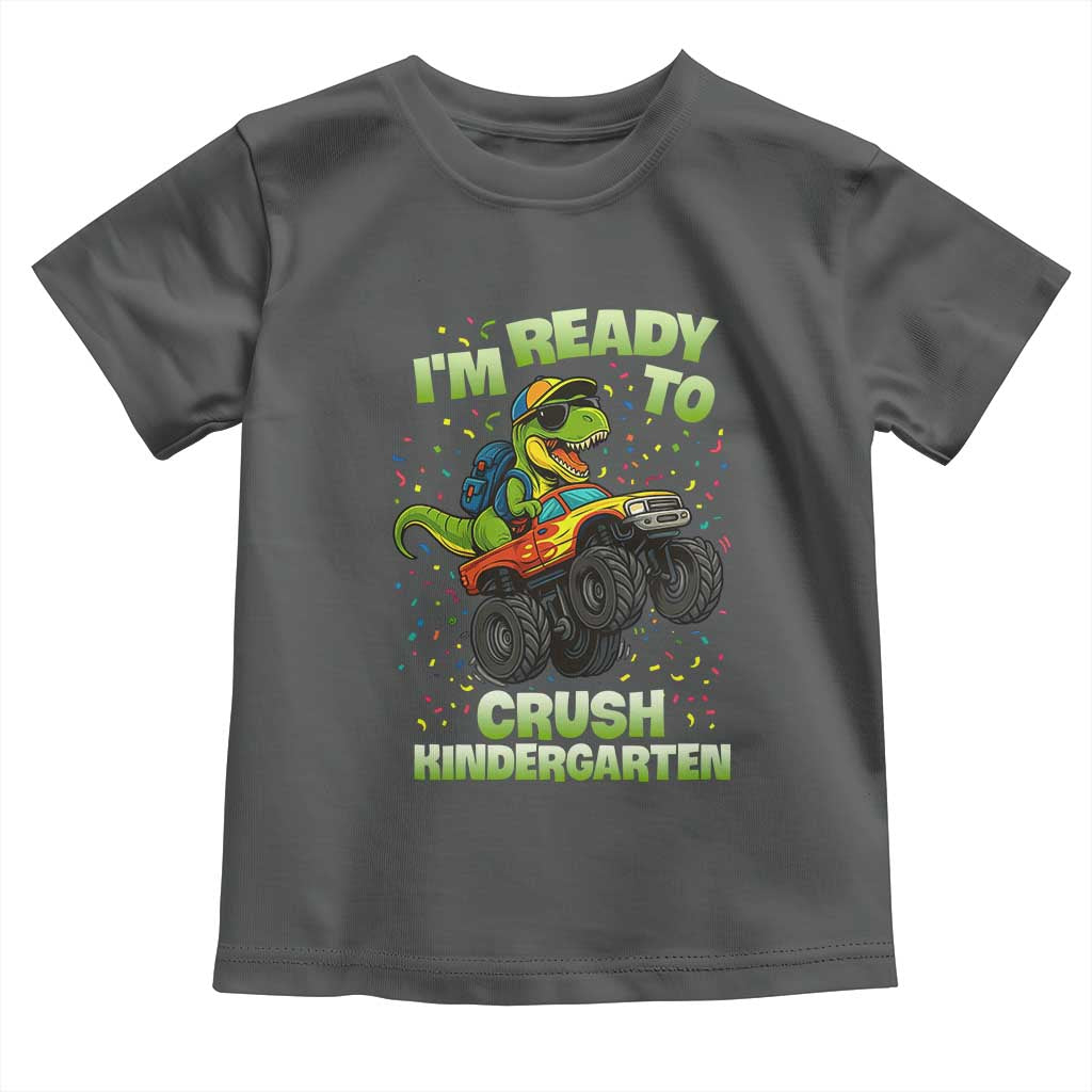 Back To School Boy Dinosaur Toddler T Shirt I Am Ready To Crush Kindergarten - Wonder Print Shop