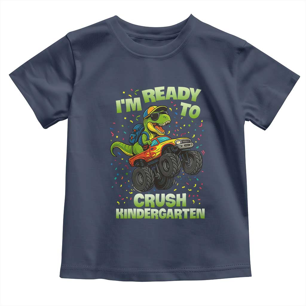 Back To School Boy Dinosaur Toddler T Shirt I Am Ready To Crush Kindergarten - Wonder Print Shop