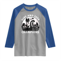 Hide And Seek Champions Raglan Shirt Funny Cryptid Cryptozoology - Wonder Print Shop