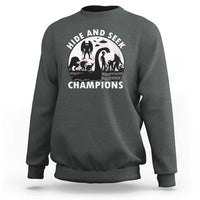 Hide And Seek Champions Sweatshirt Funny Cryptid Cryptozoology - Wonder Print Shop