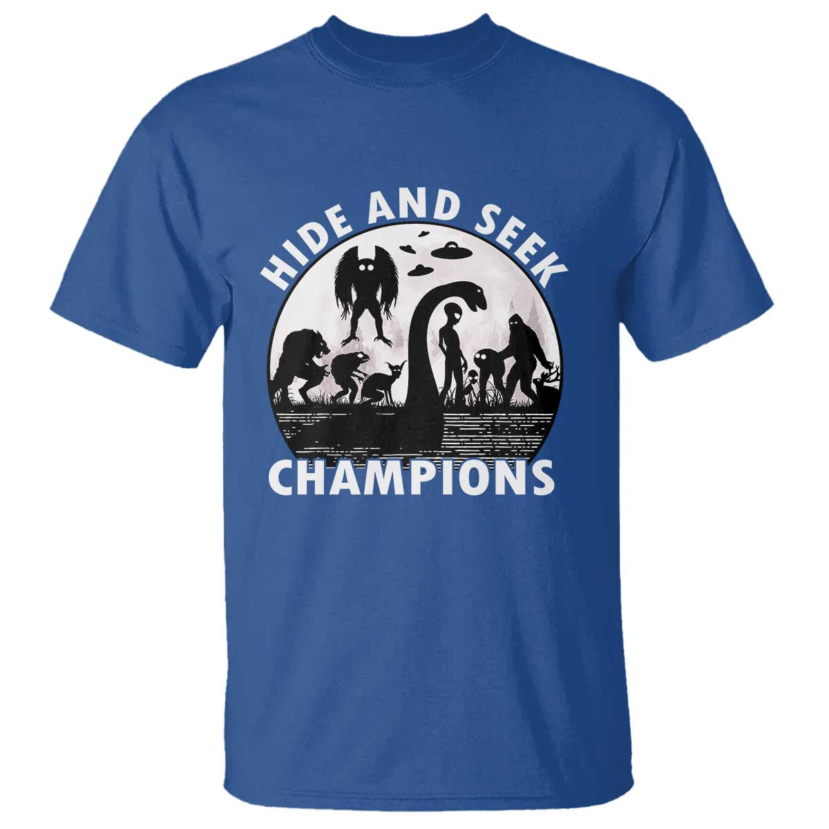 Hide And Seek Champions T Shirt Funny Cryptid Cryptozoology - Wonder Print Shop