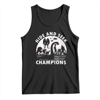 Hide And Seek Champions Tank Top Funny Cryptid Cryptozoology - Wonder Print Shop
