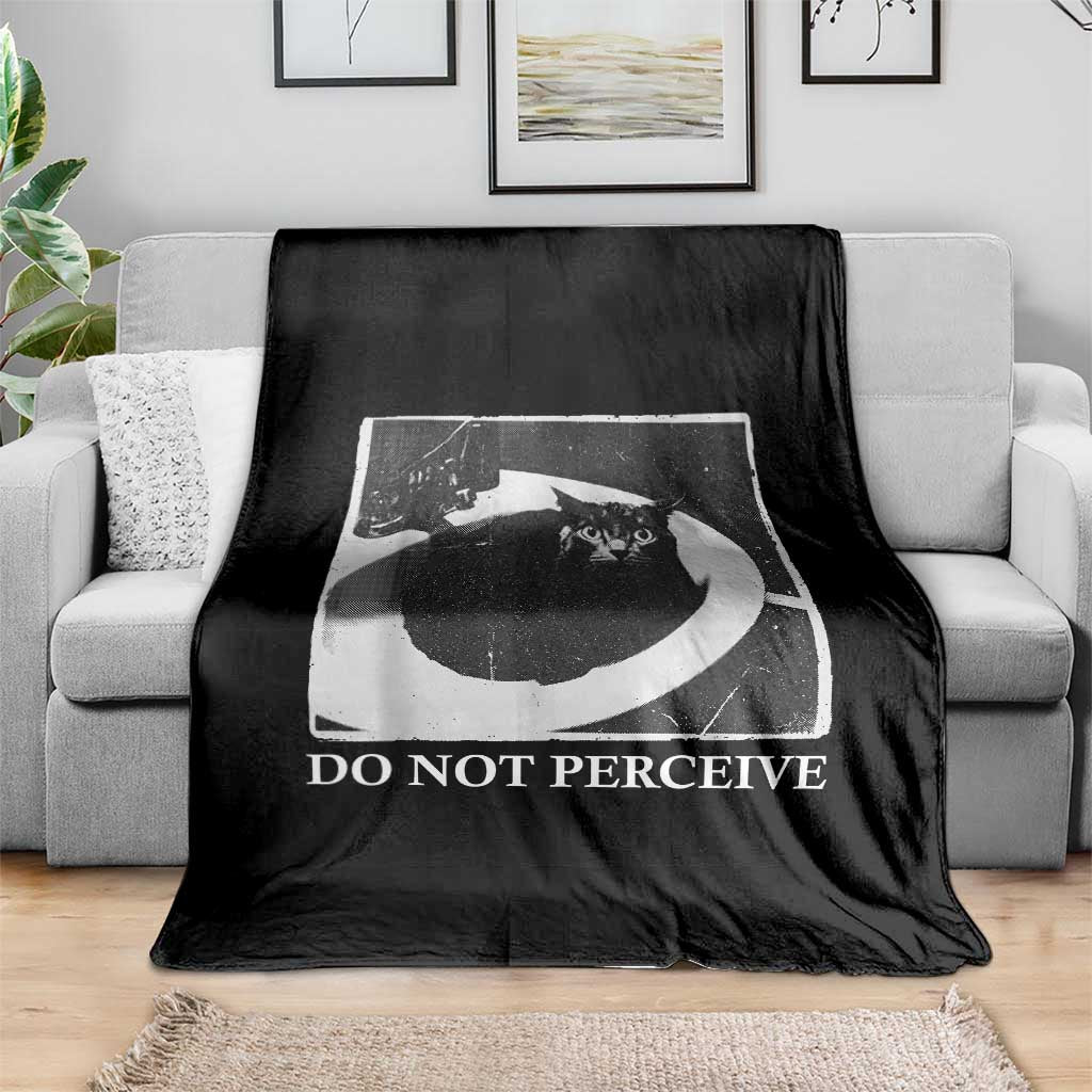 Do Not Perceive Me Funny Meme Cat Lover Throw Blanket Funny Cat Sarcstic Meme