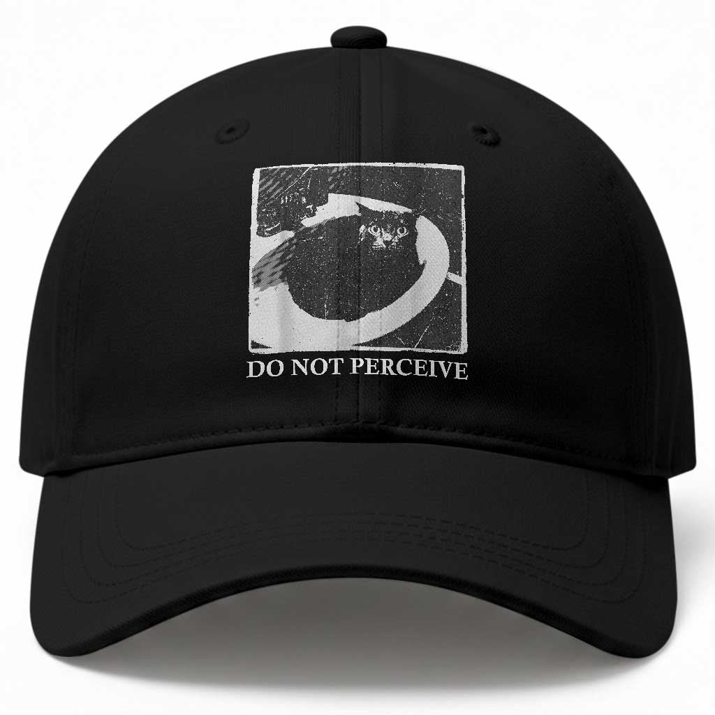 Do Not Perceive Me Funny Meme Cat Lover Baseball Cap Funny Cat Sarcstic Meme