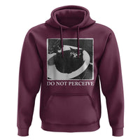 Do Not Perceive Me Funny Meme Cat Lover Hoodie Funny Cat Sarcstic Meme