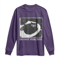 Do Not Perceive Me Funny Meme Cat Lover Long Sleeve Shirt Funny Cat Sarcstic Meme