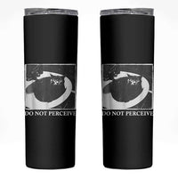 Do Not Perceive Me Funny Meme Cat Lover Skinny Tumbler Funny Cat Sarcstic Meme