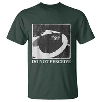 Do Not Perceive Me Funny Meme Cat Lover T Shirt Funny Cat Sarcstic Meme