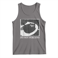 Do Not Perceive Me Funny Meme Cat Lover Tank Top Funny Cat Sarcstic Meme