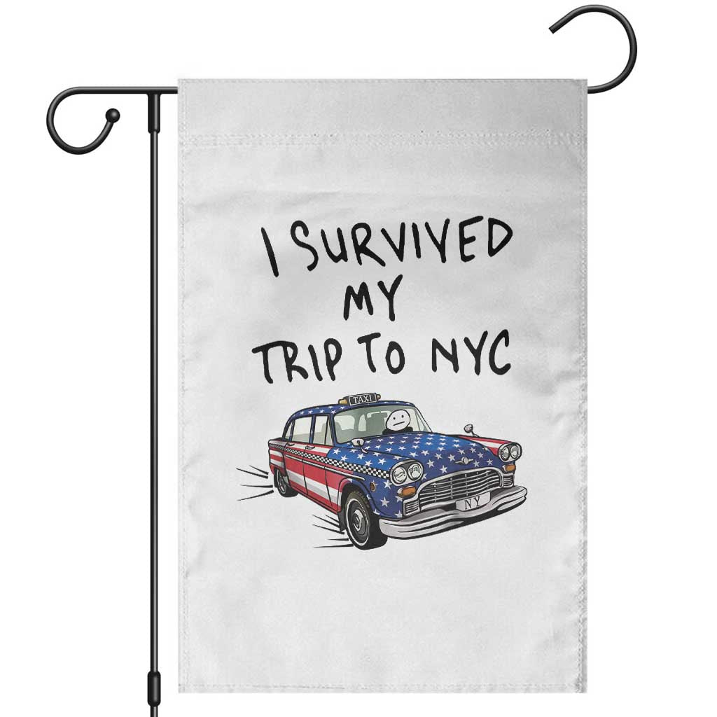 I Survived My Trip to NYC Garden Flag Funny New York City USA Flag Taxi Meme Gift