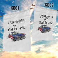 I Survived My Trip to NYC Garden Flag Funny New York City USA Flag Taxi Meme Gift