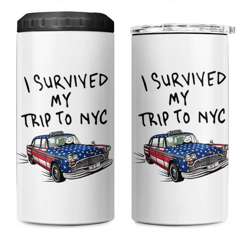I Survived My Trip to NYC 4 in 1 Can Cooler Tumbler Funny New York City USA Flag Taxi Meme Gift