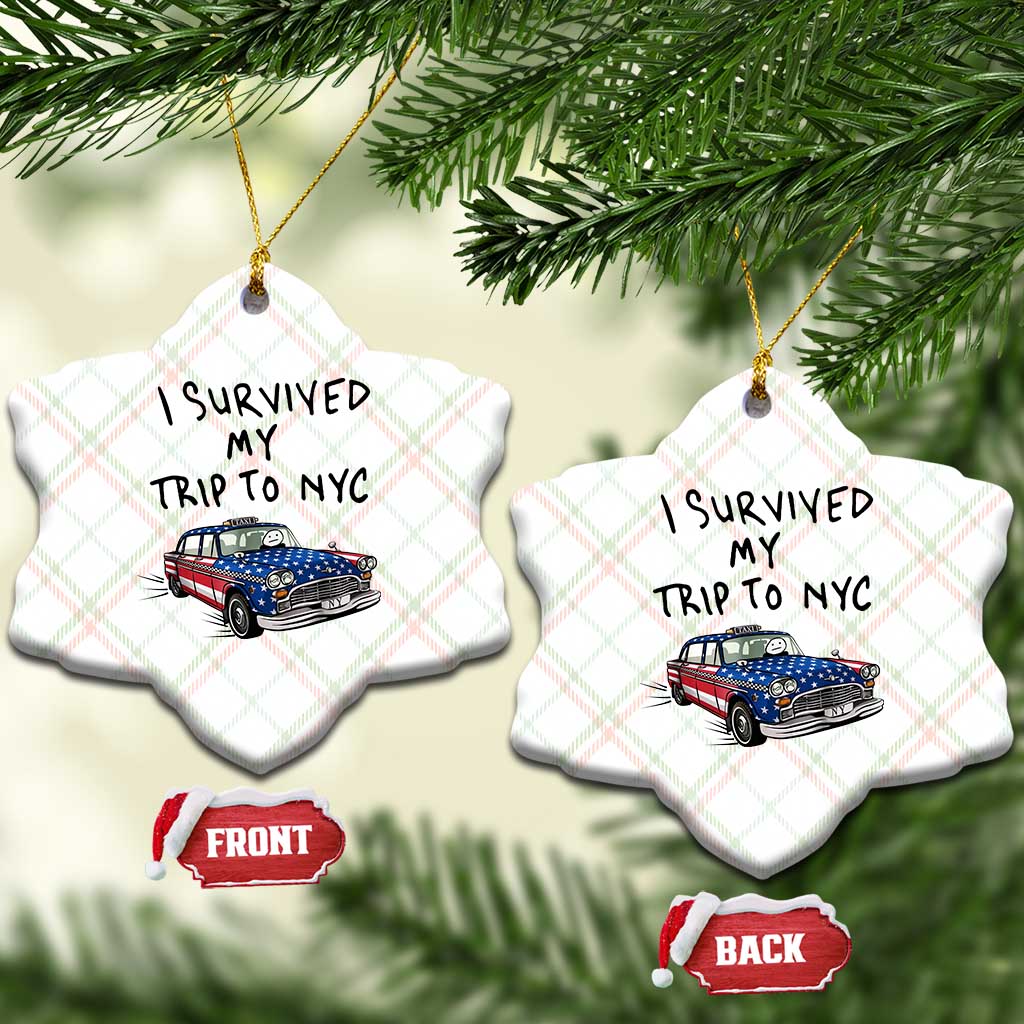 I Survived My Trip to NYC Ceramic Ornament Funny New York City USA Flag Taxi Meme Gift