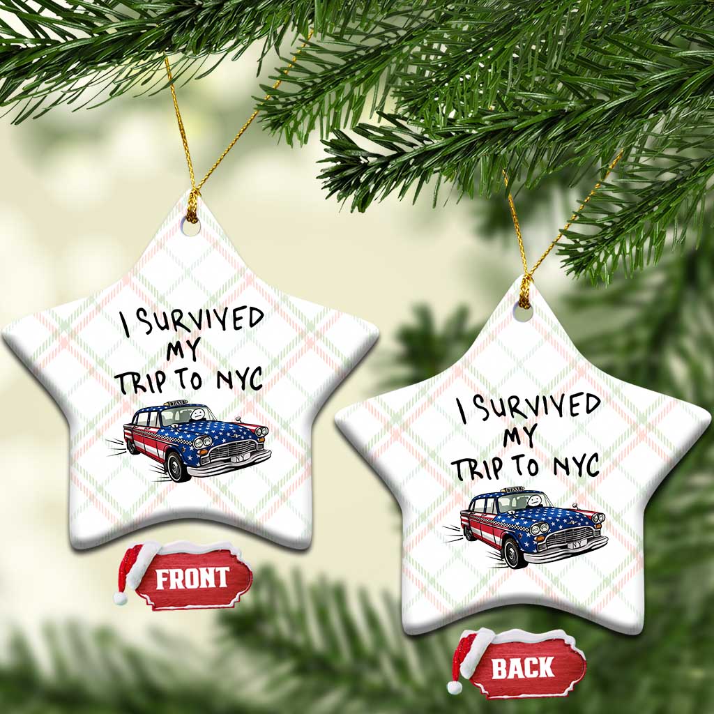 I Survived My Trip to NYC Ceramic Ornament Funny New York City USA Flag Taxi Meme Gift