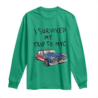 I Survived My Trip to NYC Long Sleeve Shirt Funny New York City USA Flag Taxi Meme Gift