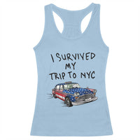 I Survived My Trip to NYC Racerback Tank Top Funny New York City USA Flag Taxi Meme Gift