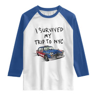 I Survived My Trip to NYC Raglan Shirt Funny New York City USA Flag Taxi Meme Gift