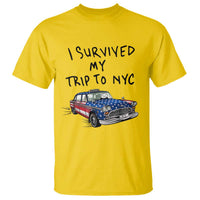I Survived My Trip to NYC T Shirt Funny New York City USA Flag Taxi Meme Gift