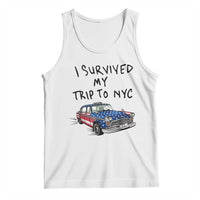 I Survived My Trip to NYC Tank Top Funny New York City USA Flag Taxi Meme Gift