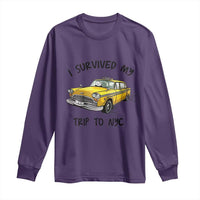 I Survived My Trip to NYC Long Sleeve Shirt Funny New York City Yellow Taxi Meme Gift