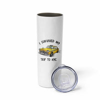 I Survived My Trip to NYC Skinny Tumbler Funny New York City Yellow Taxi Meme Gift