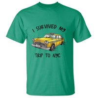 I Survived My Trip to NYC T Shirt Funny New York City Yellow Taxi Meme Gift