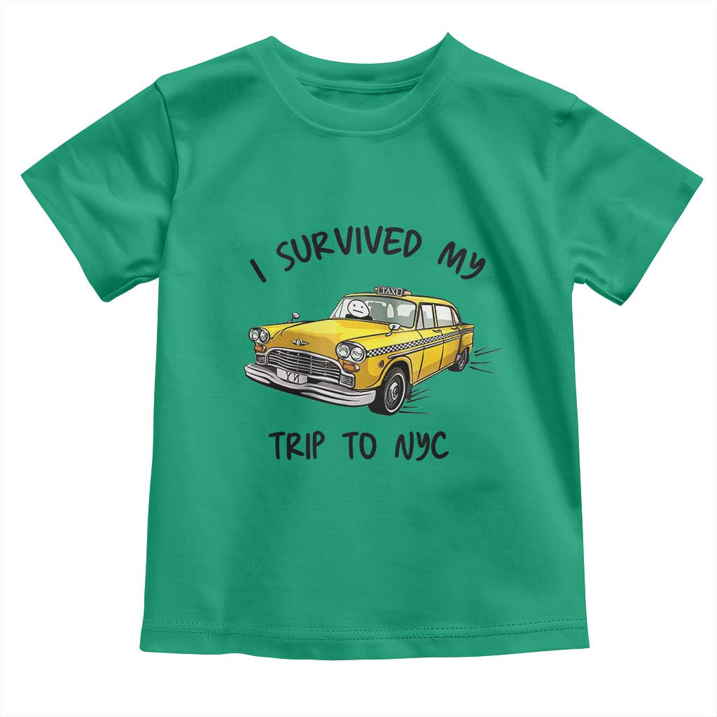I Survived My Trip to NYC Toddler T Shirt Funny New York City Yellow Taxi Meme Gift