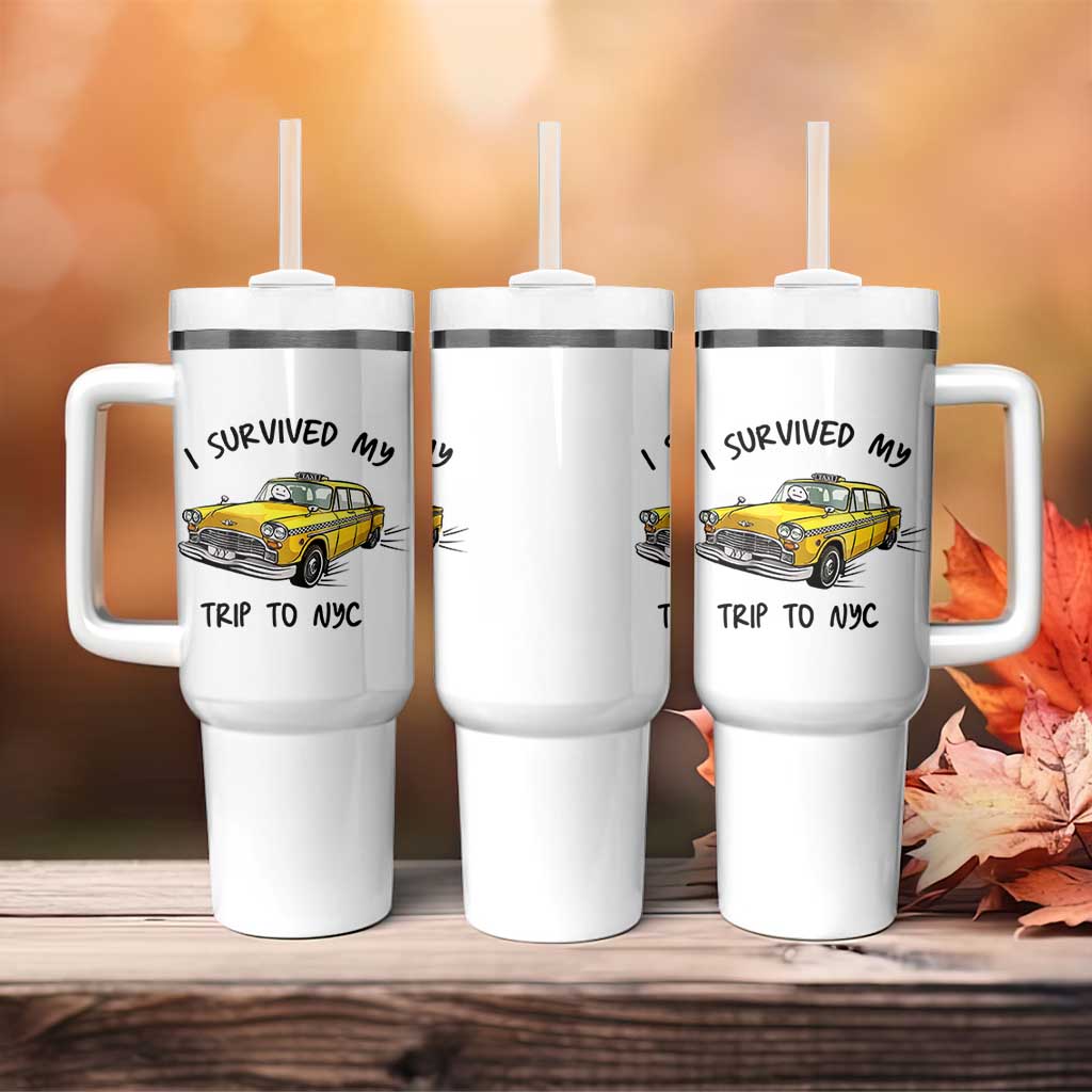 I Survived My Trip to NYC Tumbler With Handle Funny New York City Yellow Taxi Meme Gift