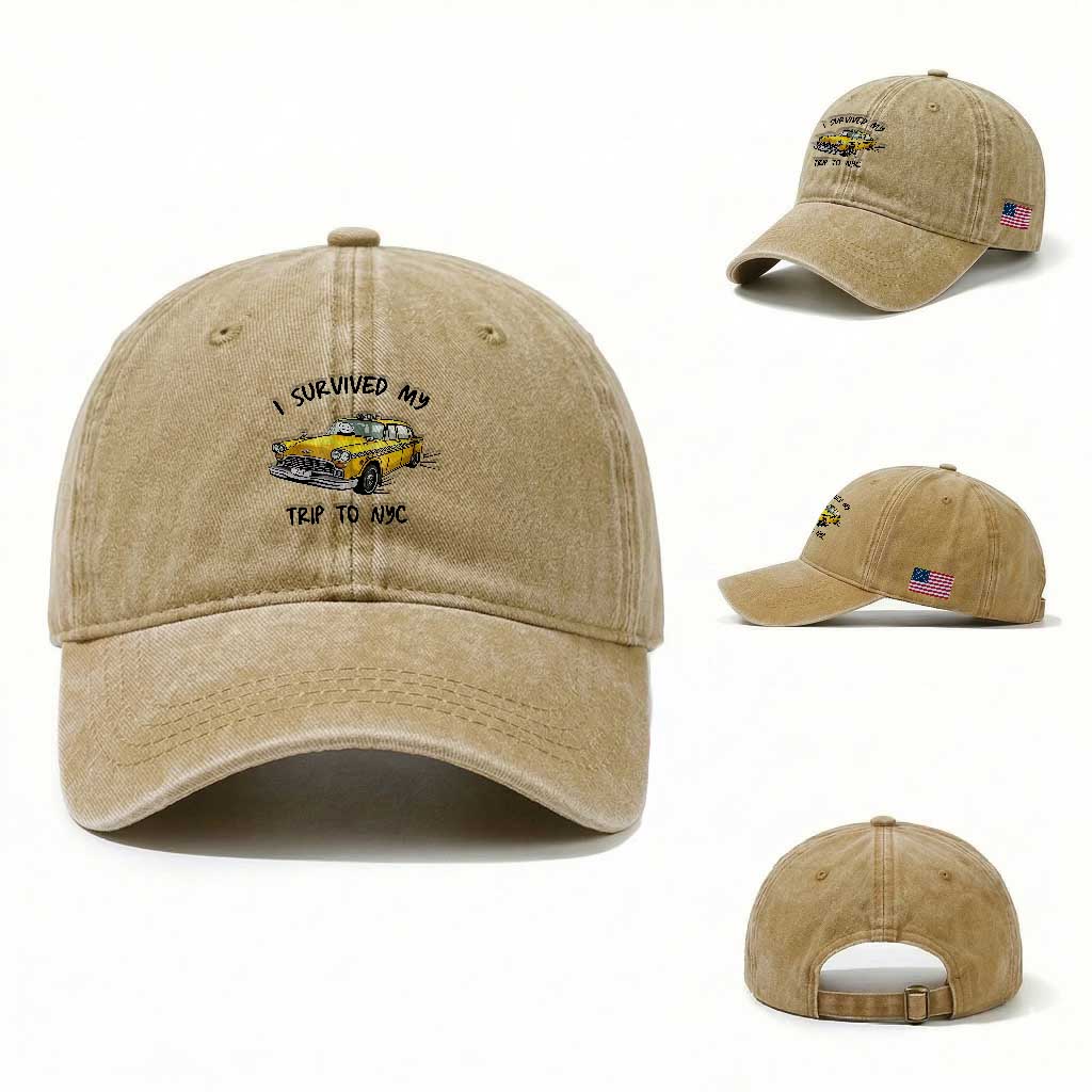 I Survived My Trip to NYC Washed Cotton Baseball Cap Funny New York City Yellow Taxi Meme Gift