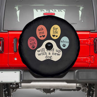 Do Not Ask Me For Life Advice Spare Tire Cover Funny Sarcastic Dog Lover Gift