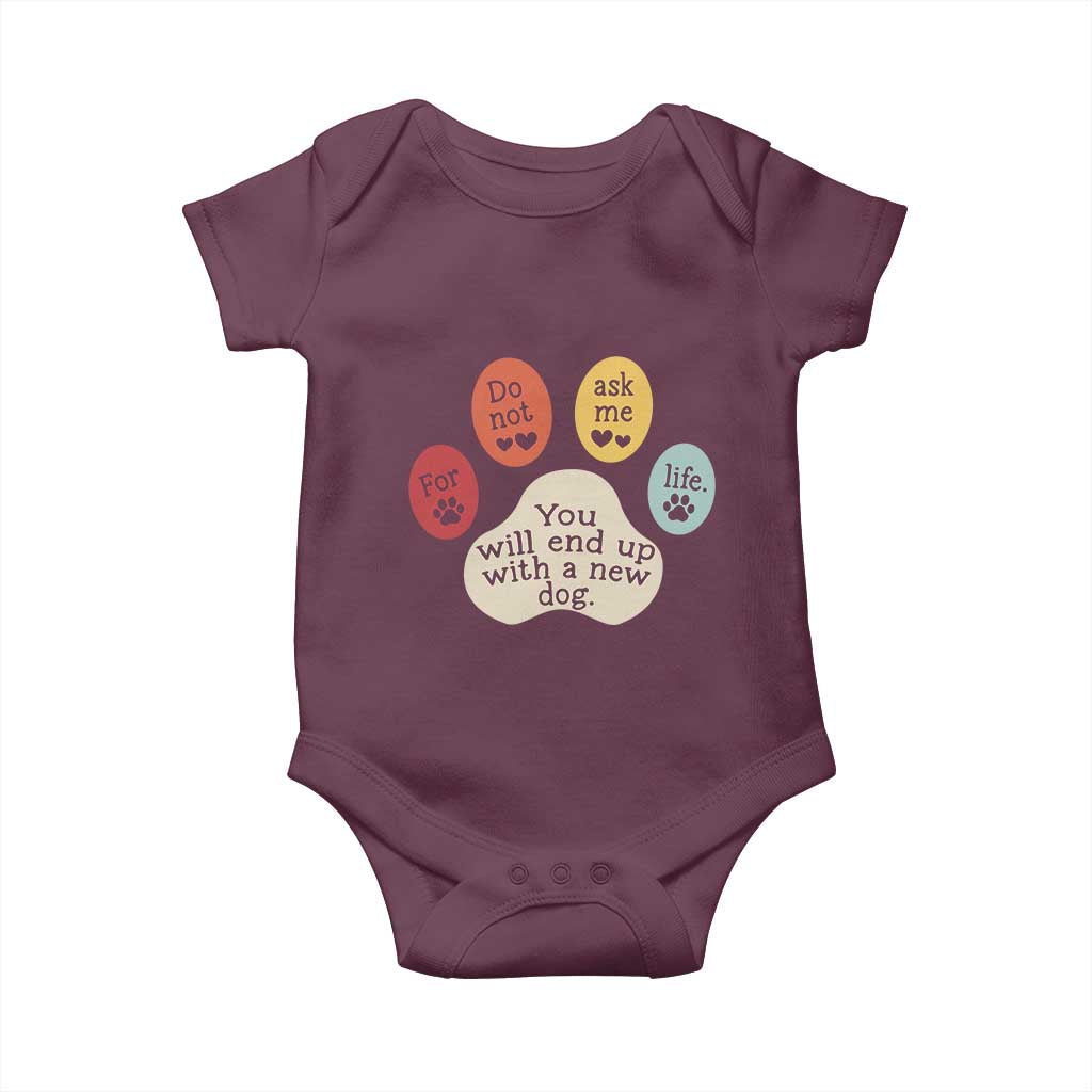 Do Not Ask Me For Life Advice Baby Onesie Funny Sarcastic Dog Lover Gift