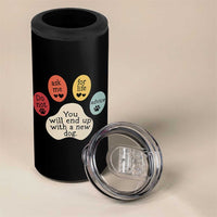 Do Not Ask Me For Life Advice 4 in 1 Can Cooler Tumbler Funny Sarcastic Dog Lover Gift