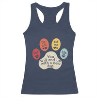 Do Not Ask Me For Life Advice Racerback Tank Top Funny Sarcastic Dog Lover Gift