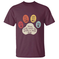Do Not Ask Me For Life Advice T Shirt Funny Sarcastic Dog Lover Gift