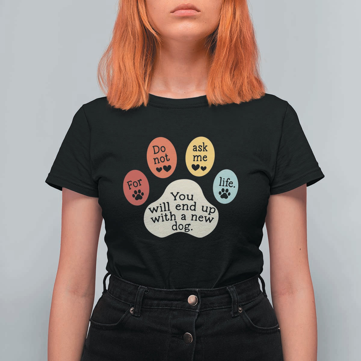 Do Not Ask Me For Life Advice T Shirt For Women Funny Sarcastic Dog Lover Gift